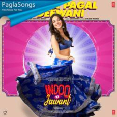 Hasina Pagal Deewani Mp3 Hasina Pagal Deewani Mp3