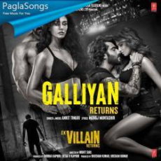 Galliyan Returns Mp3 Galliyan Returns Mp3